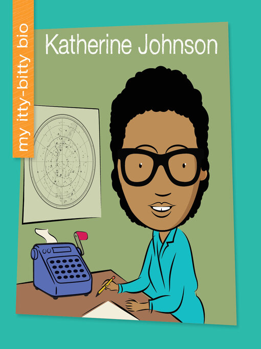 Title details for Katherine Johnson by Virginia Loh-Hagan - Available